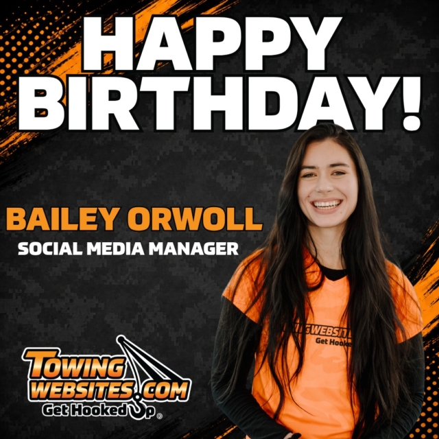 Join us in wishing a very Happy Birthday to Bailey Orwoll, our talented Social Media Manager! 🧡🥳

Bailey brings creativity, hard work, and dedication to everything she does. Her ideas and attention to detail help our Members stand out online, and she is such a valuable asset to our team. We’re so grateful to have her at TowingWebsites.com!

Happy Birthday, Bailey, from all of us at TowingWebsites.com! 🎉